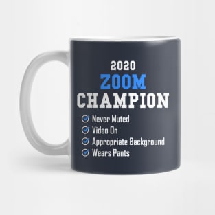 2020 Zoom Champion Mug